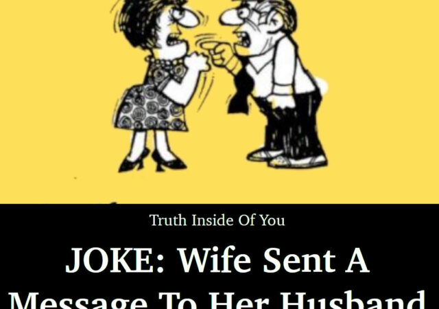 JOKE Wife Sent A Message To Her Husband