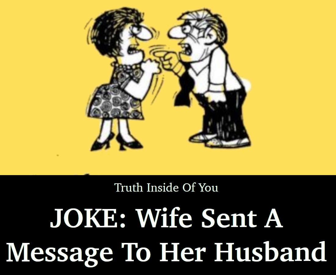 JOKE Wife Sent A Message To Her Husband