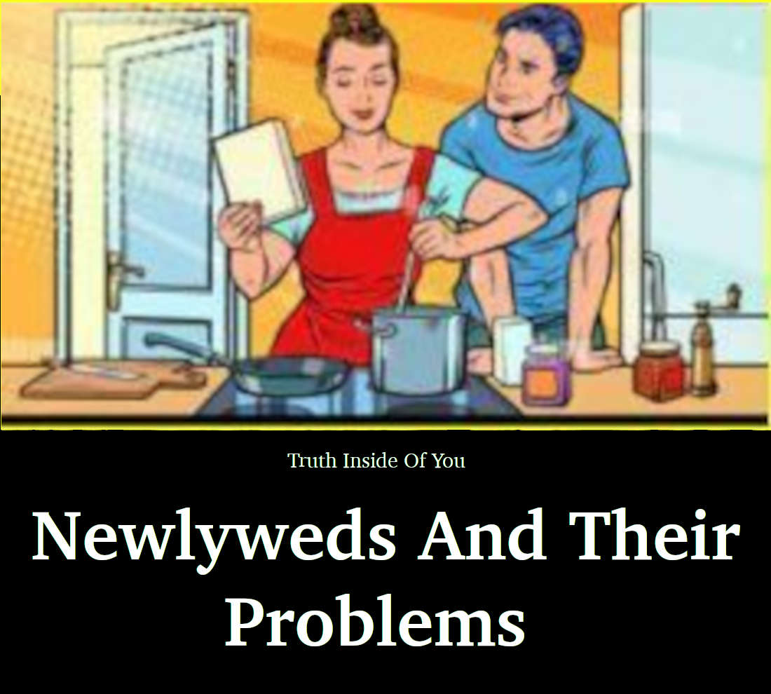 Newlyweds And Their Problems